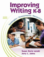 Improving Writing: Resources, Strategies, and Assessment
