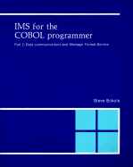 IMS for the COBOL Programmer: Data Communications