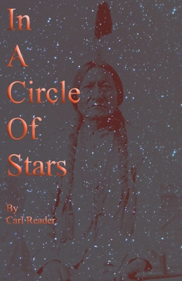 In A Circle of Stars - Reader, Carl