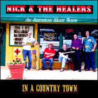 In a Country Town - Nick & the Healers