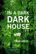 In a Dark Dark House: A Play