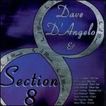 In a Minute - Dave D'Angelo & Section 8