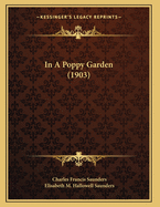 In A Poppy Garden (1903)