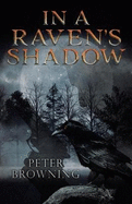 In a Raven's Shadow