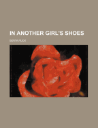 In Another Girl's Shoes