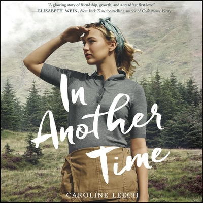 In Another Time - Leech, Caroline, and Beaton, Eilidh (Read by)
