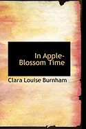 In Apple-Blossom Time