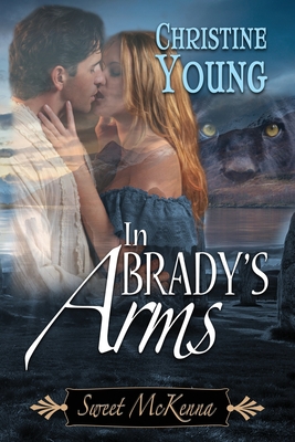 In Brady's Arms - Young, Christine