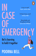 In Case of Emergency: A feel good, funny and uplifting book that is impossible to put down