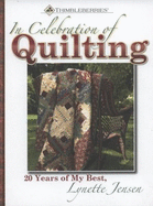 In Celebration of Quilting: 20 Years of My Best