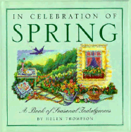In Celebration of Spring: A Book of Seasonal Indulgences