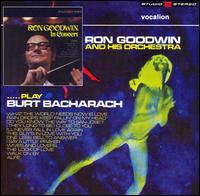 In Concert/Play Burt Bacharach - Ron Goodwin