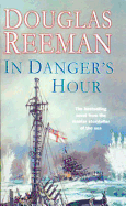 In Danger's Hour - Reeman, Douglas