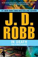In Death: The First Cases