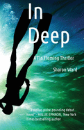 In Deep: A Fin Fleming Thriller