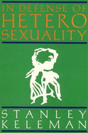 In Defense of Heterosexuality