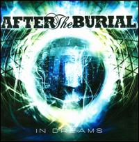 In Dreams - After the Burial