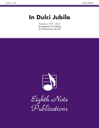 In Dulci Jubilo: Score & Parts