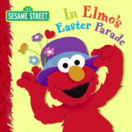 In Elmo's Easter Parade (Sesame Street)