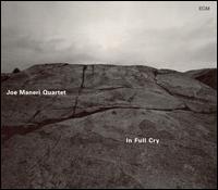 In Full Cry - Joe Maneri Quartet