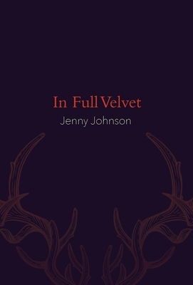 In Full Velvet - Johnson, Jenny