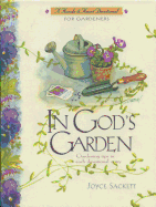 In God's Garden: A Devotional for Gardeners