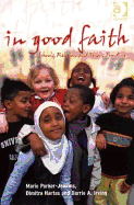 In Good Faith: Schools, Religion, and Public Funding - Parker-Jenkins, Marie, Professor