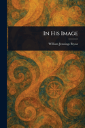 In His Image