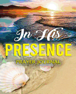 In His Presence