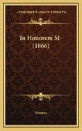 In Honorem M- (1866)