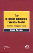 In-House Counsel's Essential Toolkit