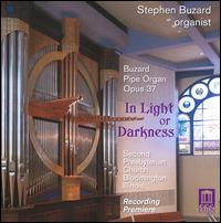 In Light or Darkness - Stephen Buzard (organ)