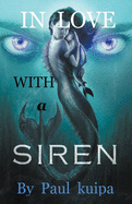 In Love With A Siren