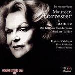 In Memoriam Maureen Forrester: Mahler - Des Knaben Wunderhorn