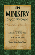 In Ministry Is God Known