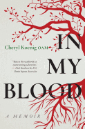 In My Blood: A Memoir