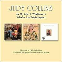 In My Life/Wildflowers/Whales & Nightingales - Judy Collins