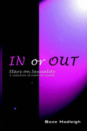 In or Out: Stars on Sexuality, a Collection of Celebrity Quotes
