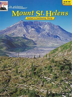 In pictures Mount St. Helens : the continuing story - Quiring, James P.