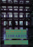 In Praise of Libraries - Rochell, Carlton C