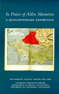 In Praise of Manutius: A Quincentenary Exhibition - Fletcher, H George