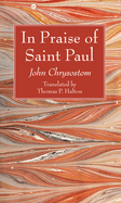 In Praise of Saint Paul