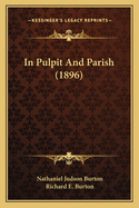 In Pulpit and Parish (1896)