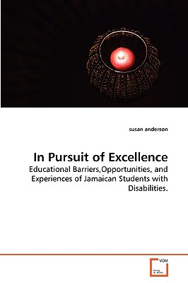 In Pursuit of Excellence - Anderson, Susan, C.S