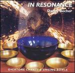 In Resonance: Overtone Chants and Singing Bowls