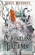 In Restless Dreams