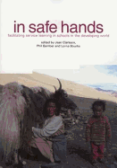 In Safe Hands: Facilitating Service Learning in Schools in the Developing World