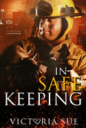 In Safe Keeping