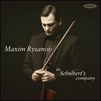 In Schubert's company - Jacob Katsnelson (piano); Maxim Rysanov (viola); Sinfonietta Riga; Maxim Rysanov (conductor)