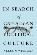 In Search of Canadian Political Culture